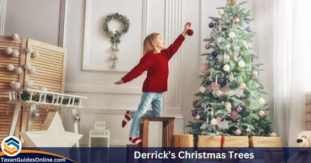 Derrick’s Christmas Trees