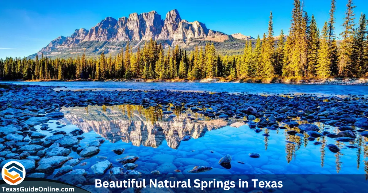 Beautiful Natural Springs in Texas