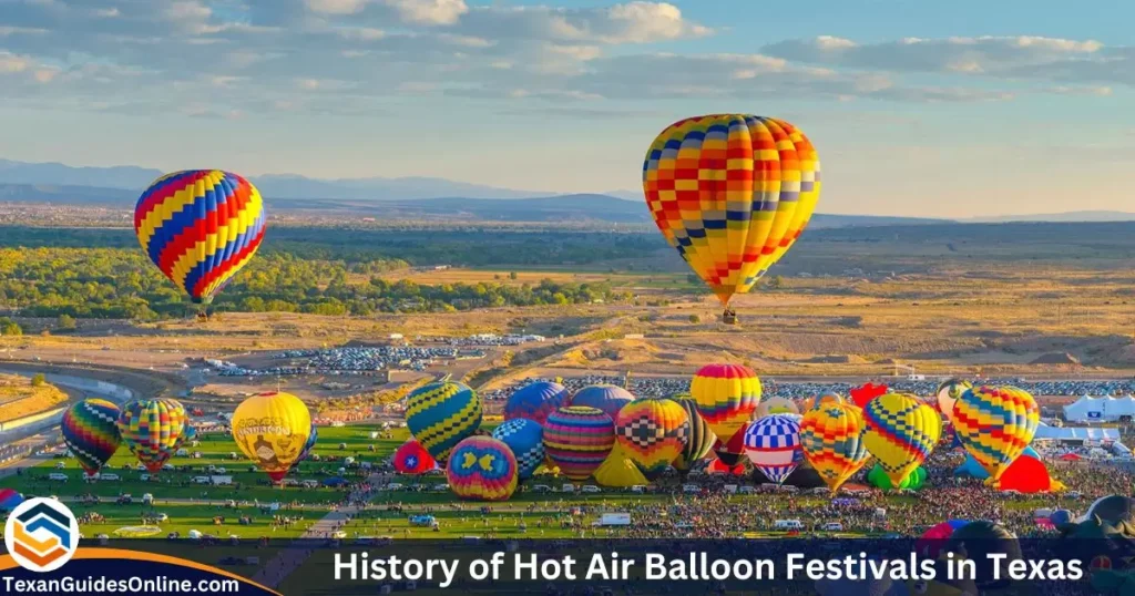 History of Hot Air Balloon Festivals in Texas