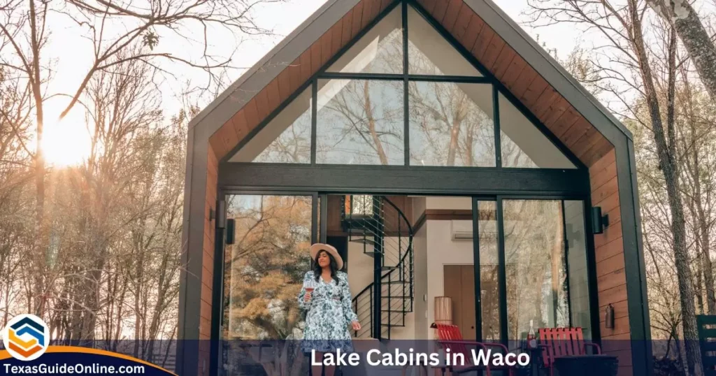 Lake Cabins in Waco