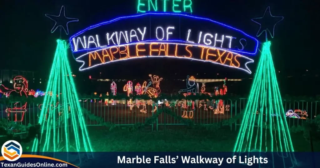 Marble Falls’ Walkway of Lights