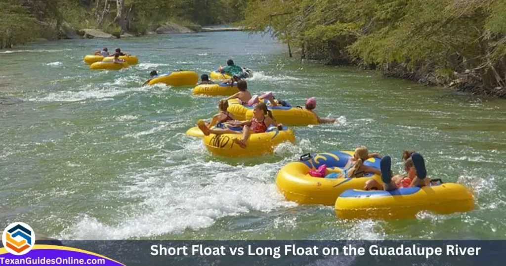 Short Float vs Long Float on the Guadalupe River