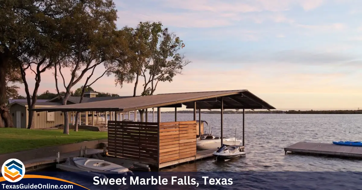 Sweet Marble Falls, Texas