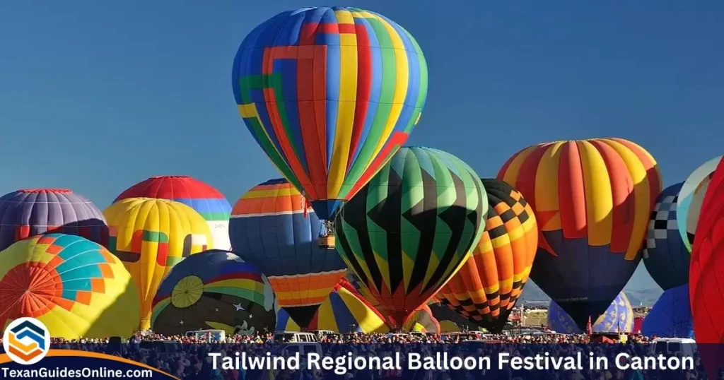 Tailwind Regional Balloon Festival in Canton