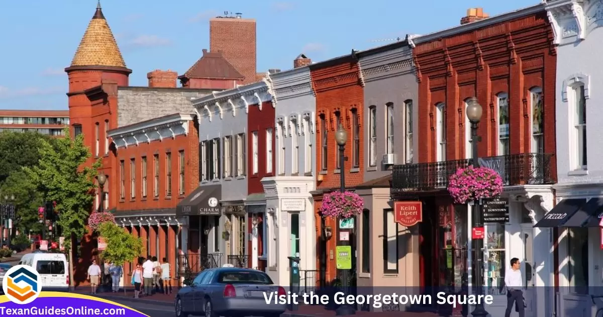 Visit the Georgetown Square