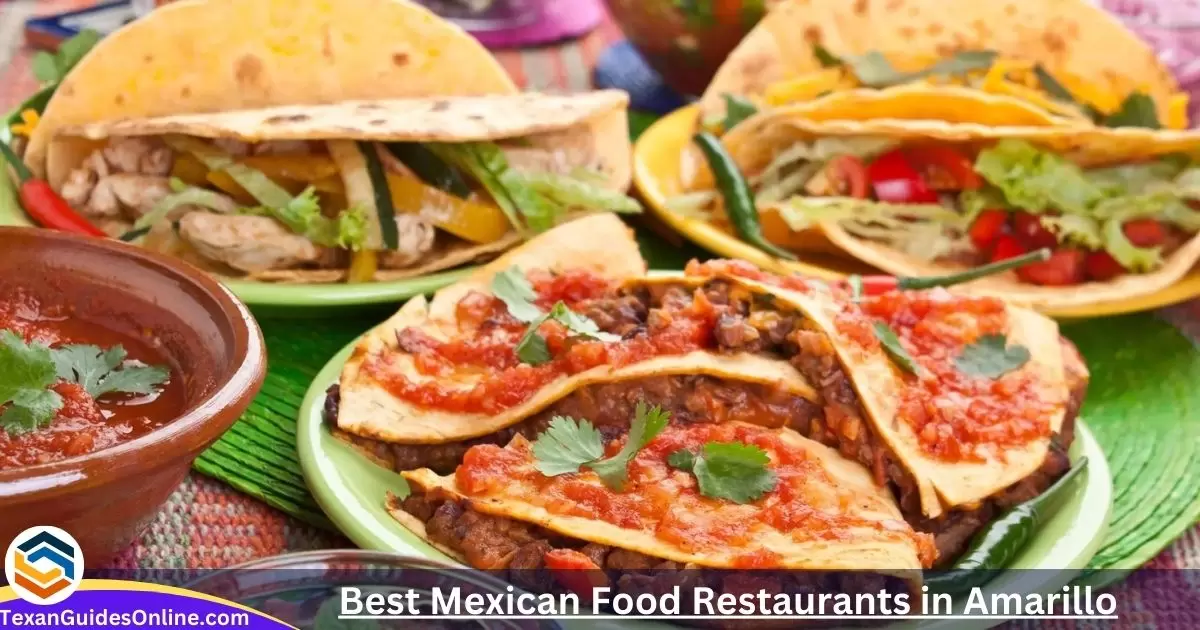 Best Mexican Food Restaurants in Amarillo