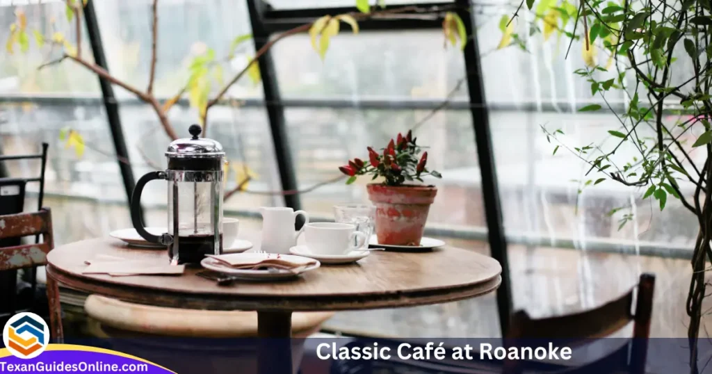 Classic Café at Roanoke