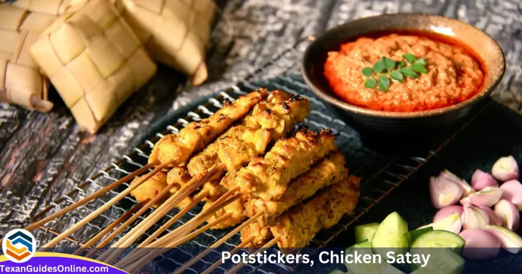 potstickers, chicken satay